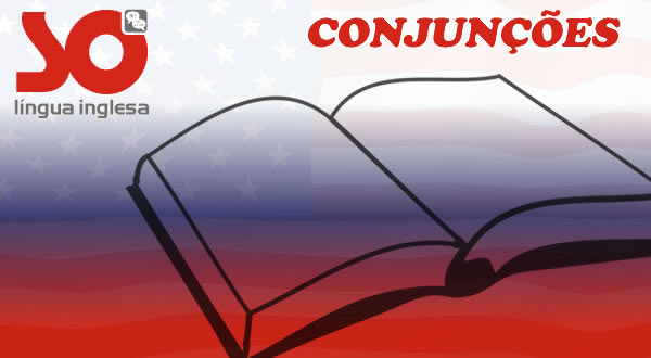 Conjunctions – Conjunções – Tati Letrando